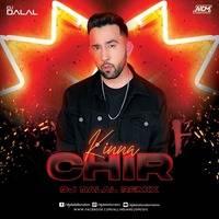 Kina Chir Remix Mp3 Song - DJ Dalal London